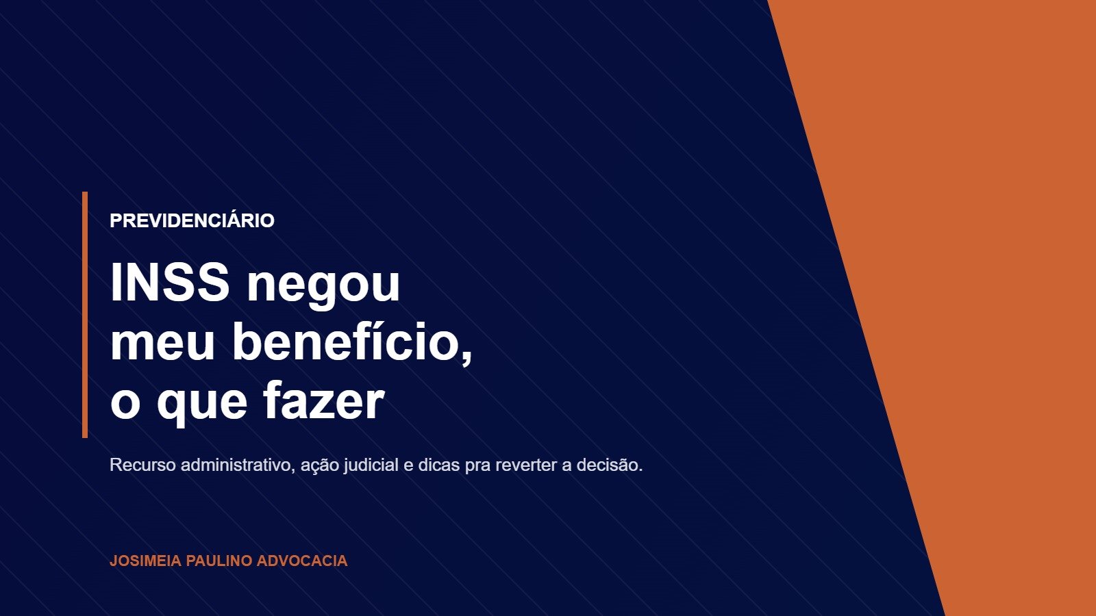 INSS negou meu benefício, o que fazer e como recorrer