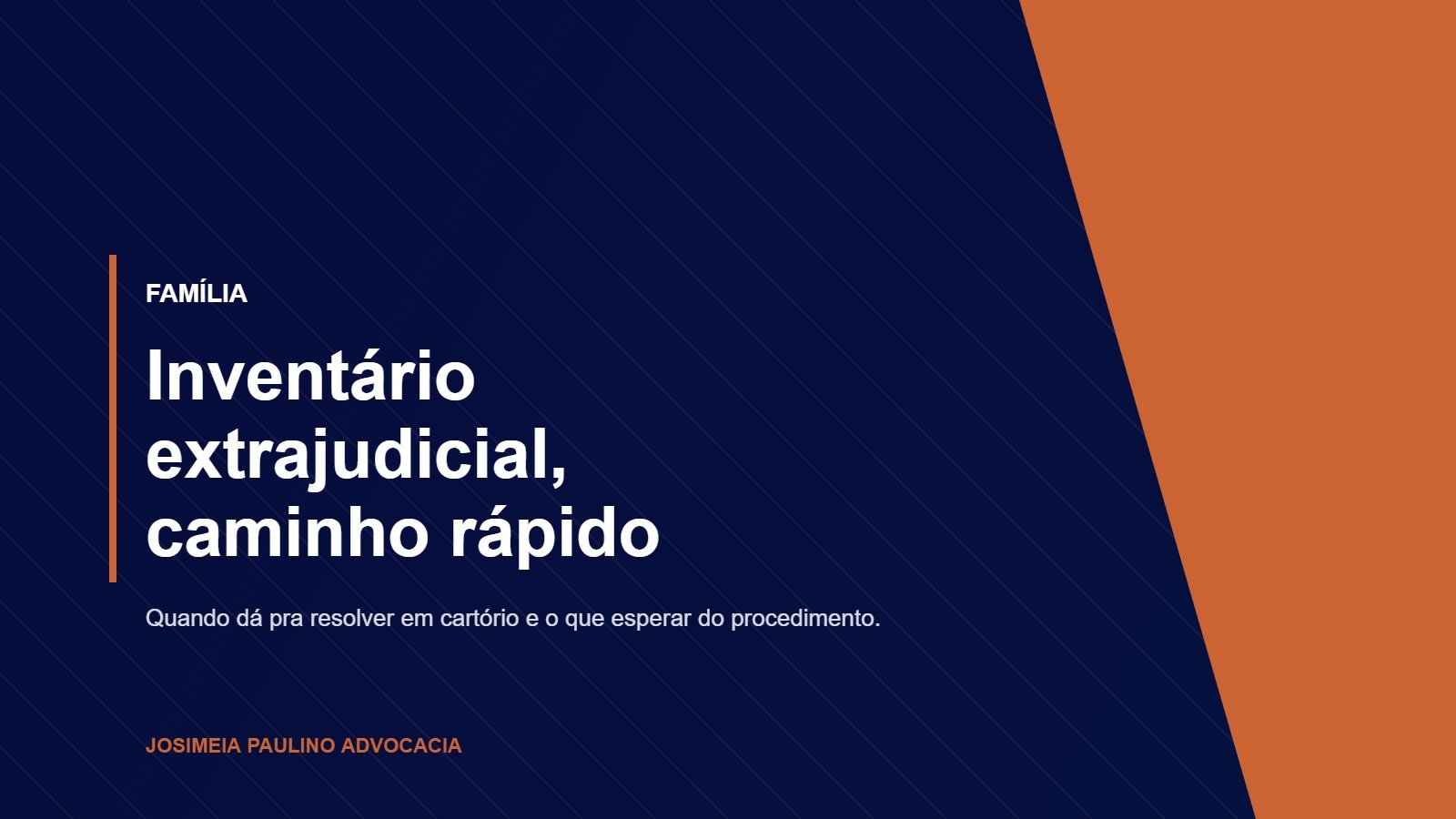 Inventário extrajudicial em 2026, prazos, custos e como funciona
