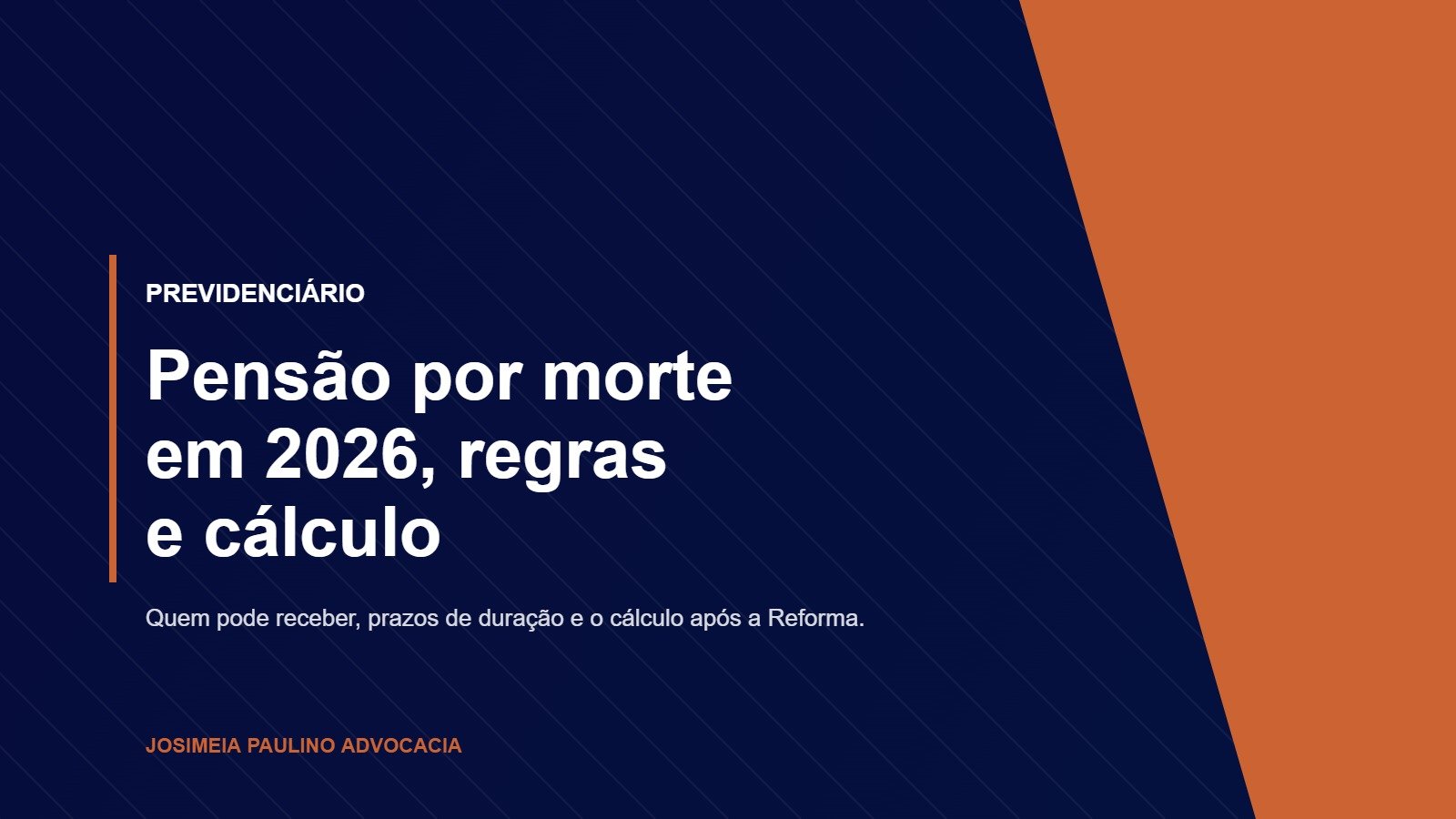 Pensão por morte em 2026, quem tem direito e como calcular o valor